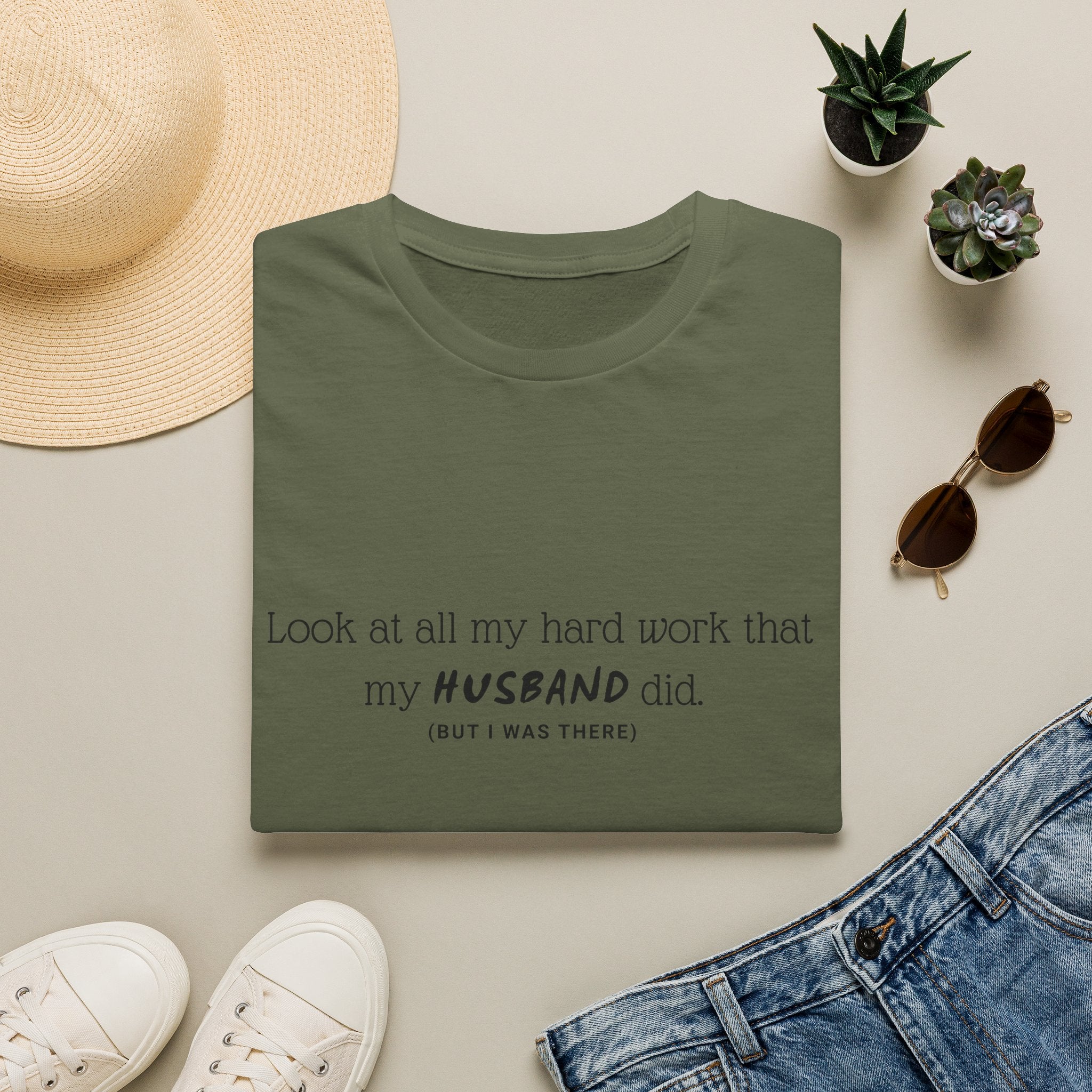 Funny 'My Husband Did' T‑Shirt — Humorous Wife Quote Tee