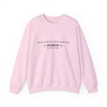 Funny "My Husband Did" Crewneck Sweatshirt — Humorous Wife Quote