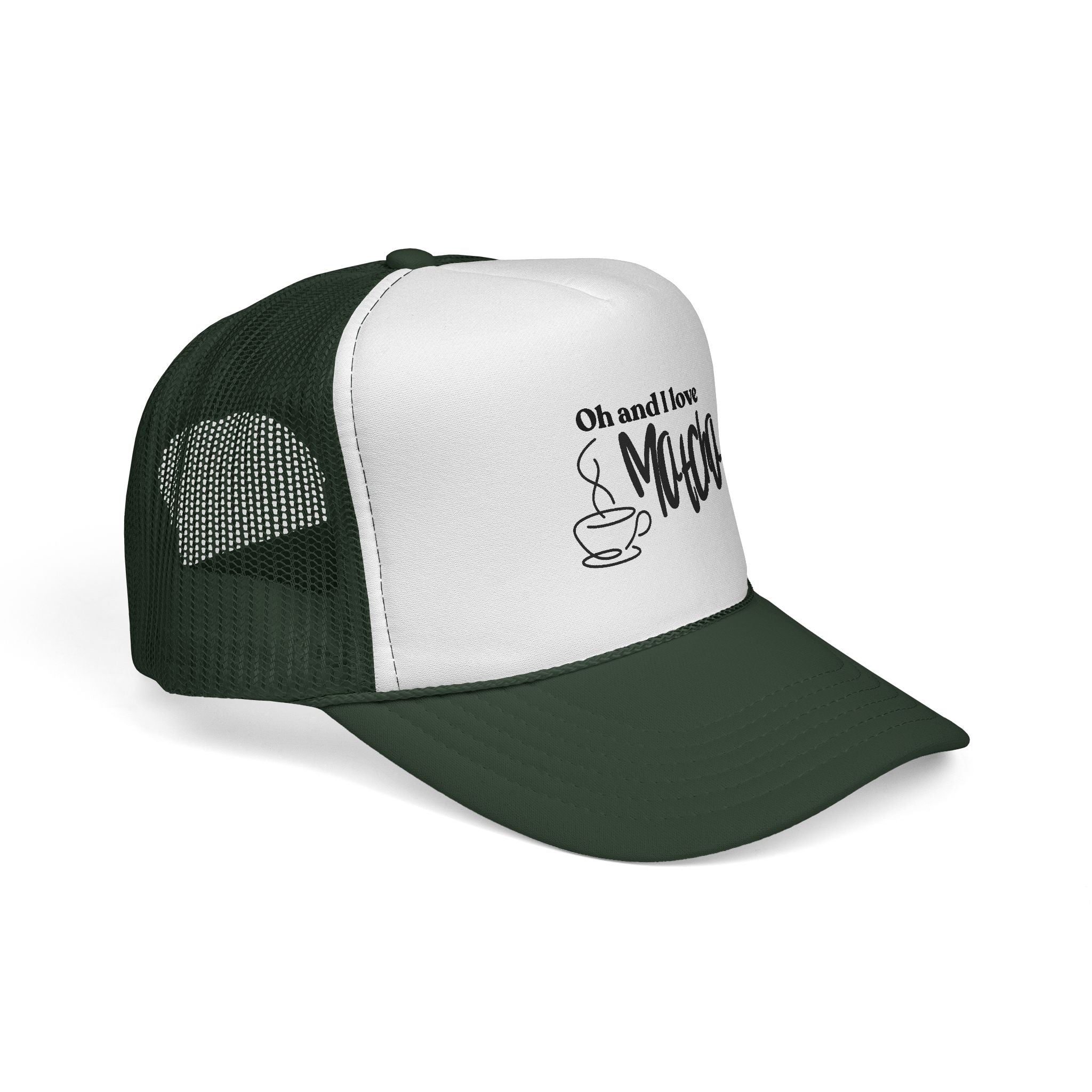 Coffee Lover Trucker Cap - "Oh and I Love Mocha" Mesh Baseball Hat